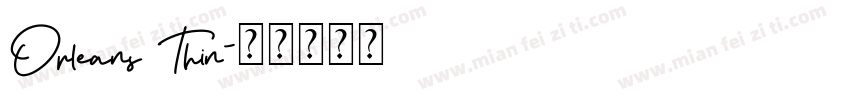 Orleans Thin字体转换